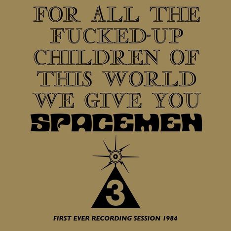 Spacemen 3: For All The Fucked Up Children, CD