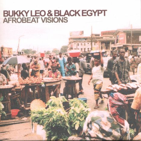 Bukky Leo &amp; Black Egypt: Afrobeat Visions, CD