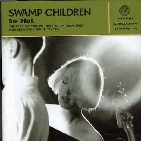 Swamp Children: So Hot, CD