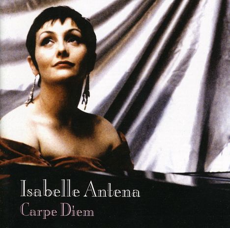 Isabelle Antena: Carpe Diem + Extras, CD