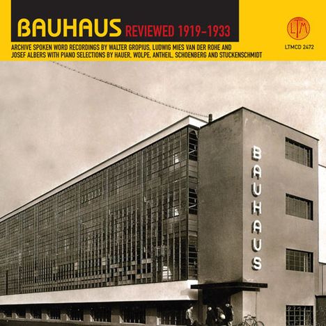 Bauhaus Reviewed 1919 - 1933, CD