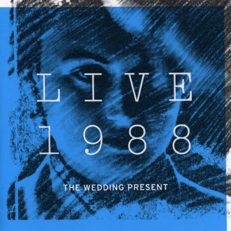 The Wedding Present: Live 1988, 2 CDs