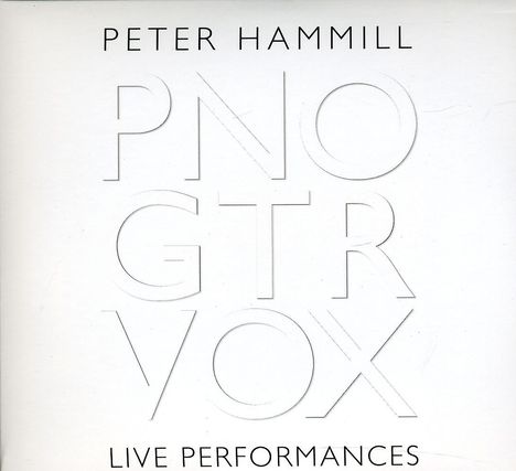 Peter Hammill: PNO, GTR, VOX (Live Performances), 2 CDs