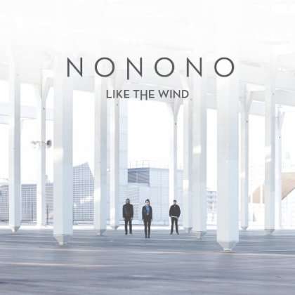 NONONO: Like The Wind, Single 12"