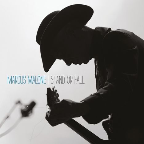 Marcus Malone: Stand Or Fall, CD