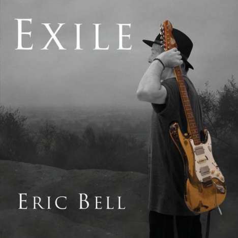 Eric Bell: Exile, LP