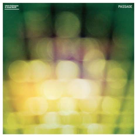 Ulrich Schnauss &amp; Jonas Munk: Passage, CD