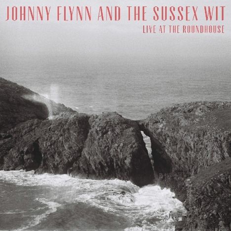 Johnny Flynn: Live At The Roundhouse, 2 CDs
