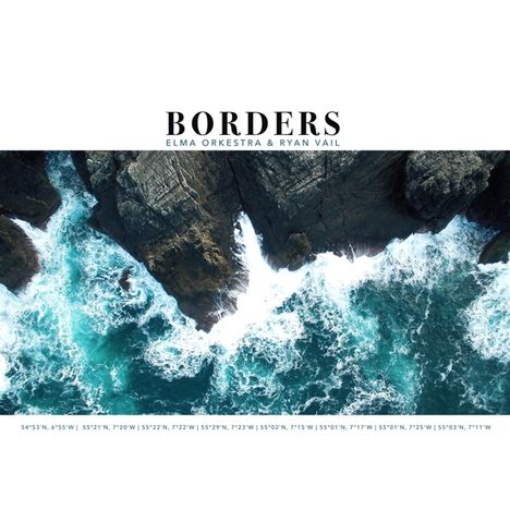 Elma Orkestra &amp; Ryan Vail: Borders, CD