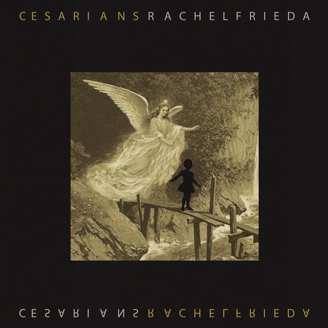 The Cesarians: Rachel Frieda, LP