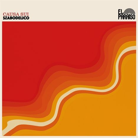 Causa Sui: Szabodelico (Limited Edition), 2 LPs