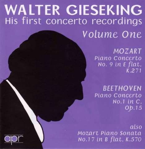 Walter Gieseking - His first concerto recordings Vol.1, CD