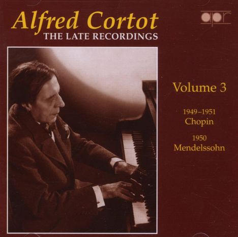 Alfred Cortot - The Late Recordings Vol.3, CD