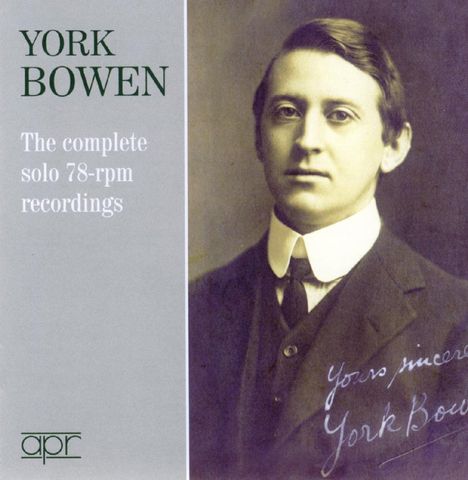 York Bowen - The Complete Solo 78-rpm recordings, 2 CDs