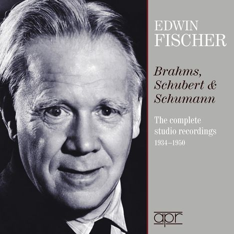 Edwin Fischer - The Complete Brahms,Schubert &amp; Schumann Studio Recordings 1934-1950, 3 CDs