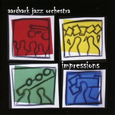 Aardvark Jazz Orchestra: Impressions, CD