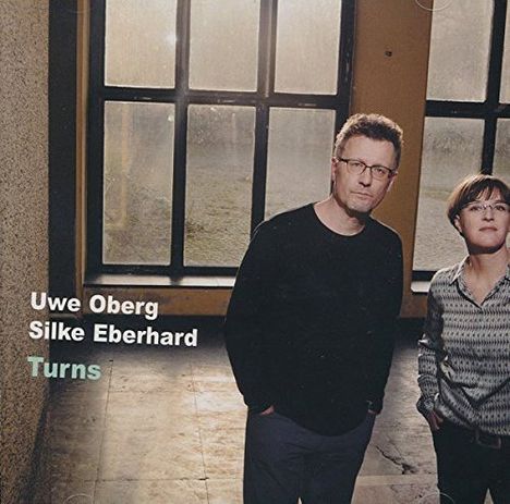 Uwe Oberg & Silke Eberhard: Turns, CD