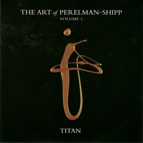 Ivo Perelman &amp; Matthew Shipp: The Art Of Perelman-Shipp Volume 1: Titan, CD