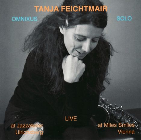 Tanja Feichtmair: Omnixus+Solo, CD