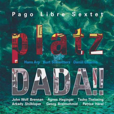 Pago Libre: platzDADA!!, CD