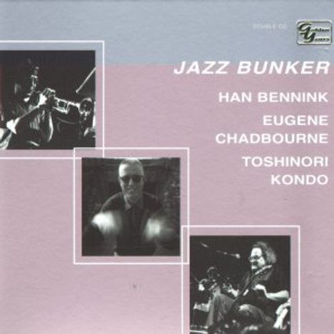 Bennink/Chadbourne/Kondo: Jazz Bunker, 2 CDs