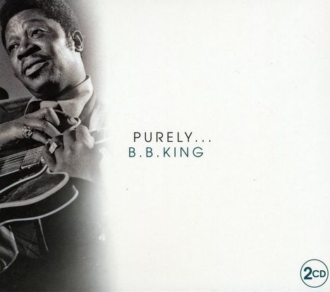 B.B. King: Purely B.B. King, 2 CDs