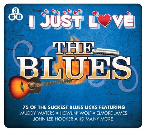 I Just Love The Blues, 3 CDs
