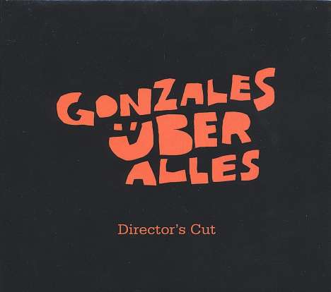 Gonzales: Uber Alles, CD