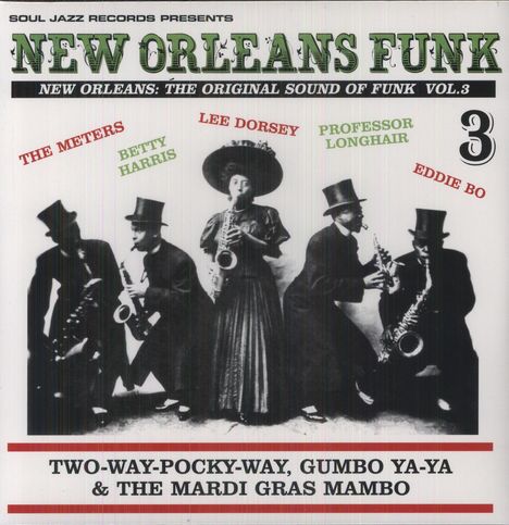 New Orleans Funk - New Orleans: The Original Sound of Funk Vol. 3, 2 LPs