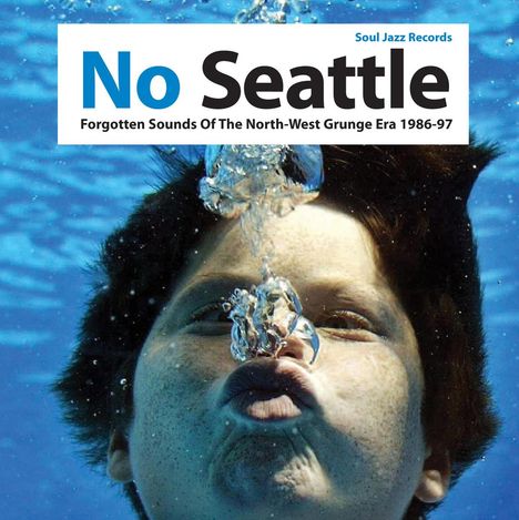 No Seattle - Forgotten Sounds Of The North-West Grunge Era 1986 - 1997 Volume One, 2 LPs