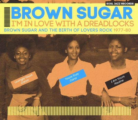 Brown Sugar: I'm In Love With A Dreadlocks (1977-1980), 2 LPs