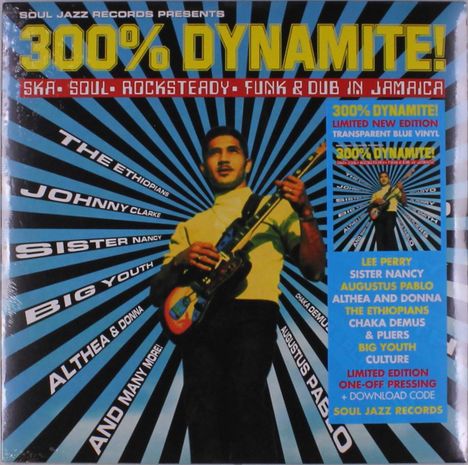 Soul Jazz Records Presents: 300% Dynamite! Ska. Soul. Rocksteady. Funk &amp; Dub In Jamaica (Limited Edition) (Blue Vinyl), 2 LPs