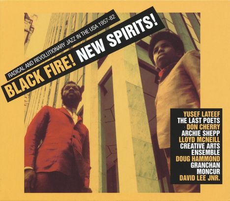 Black Fire! New Spirits!: Radical And Revolutionary Jazz In The USA 1957 - 1982, 2 CDs