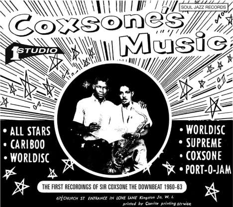 Coxsone's Music: The First Recordings Of Sir Coxsone The Downbeat 1960 - 1963, 2 LPs