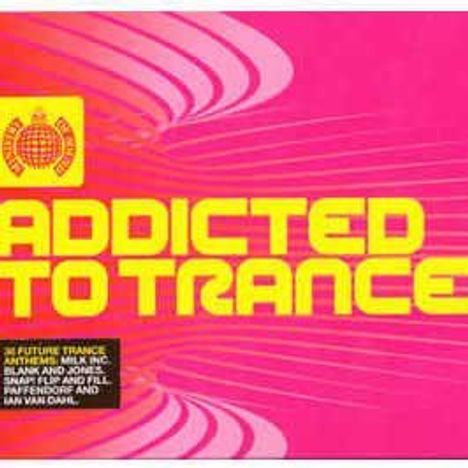 Ministry Of Sound: Addicted To Trance, 2 CDs