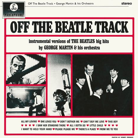 "OFF THE BEATLE TRACK", instrumentale Beatles-Hits von George Martin & Orchester. Fotos zeigen Studio- und Bandaufnahmen.
