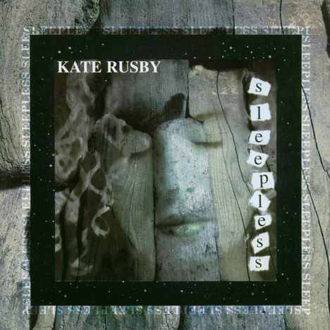 Kate Rusby (geb. 1973): Sleepless, CD