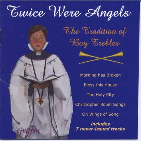 Twice Were Angles - Tradition of Boy Trebles, CD