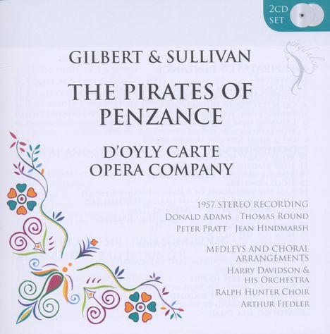 Arthur Sullivan (1842-1900): The Pirates of Penzance, 2 CDs