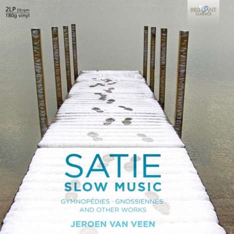 Erik Satie (1866-1925): Klavierwerke "Slow Music" (180g), 2 LPs