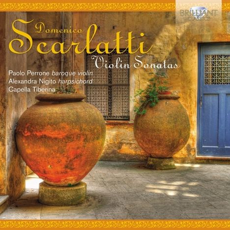 Domenico Scarlatti (1685-1757): Cembalosonaten für Violine & Bc, CD