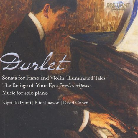 Emmanuel Durlet (1893-1977): Sonate für Violine &amp; Klavier - "Illuminated Tales", CD