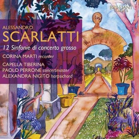 Alessandro Scarlatti (1660-1725): Sinfonie di concerto grosso Nr.1-12, 2 CDs