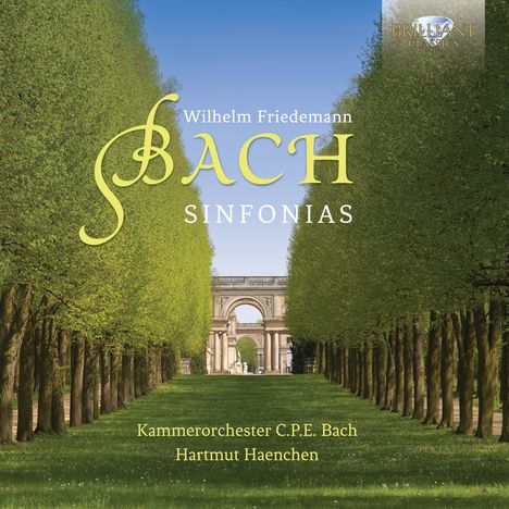 Wilhelm Friedemann Bach (1710-1784): Symphonien F.64 in D,F.65 in d,F.67 in F, CD