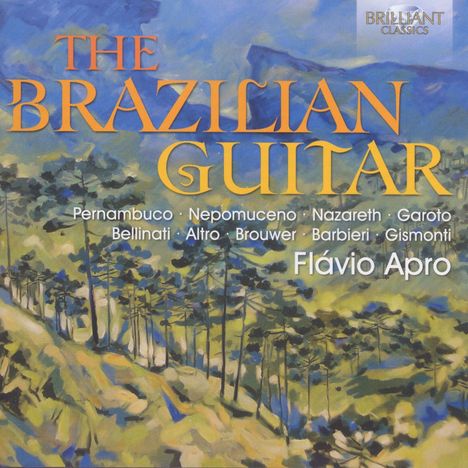 Flavio Apro - The Brazilian Guitar, CD