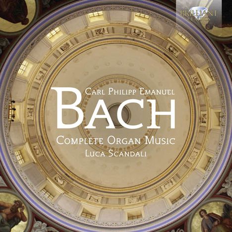 Carl Philipp Emanuel Bach (1714-1788): Sämtliche Orgelwerke, 2 CDs