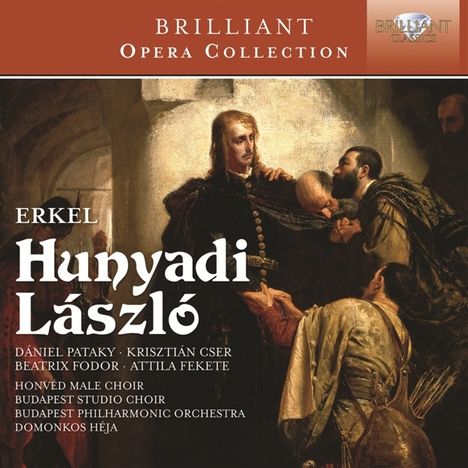 Ferenc Erkel (1810-1893): Hunyadi Laszlo, 2 CDs