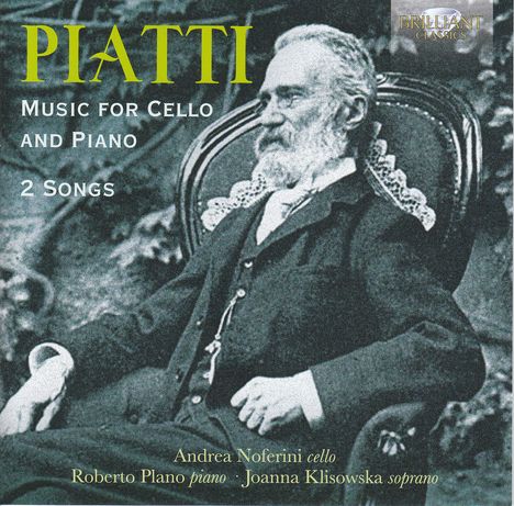 Alfredo Piatti (1822-1901): Kammermusik für Cello &amp; Klavier, CD