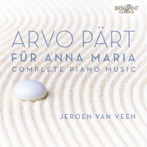 Arvo Pärt (geb. 1935): Für Anna Maria - Sämtliche Klavierwerke, 2 CDs