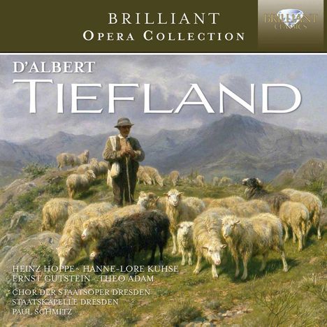 Eugen D'Albert (1864-1932): Tiefland, 2 CDs